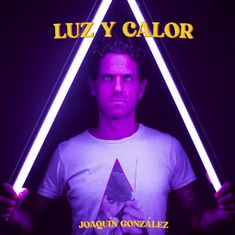 Luz y Calor by Joaquin Gonzalez