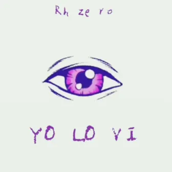 Yo lo vi by Joshu 70