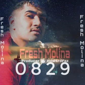 0829 by Fresh Molina