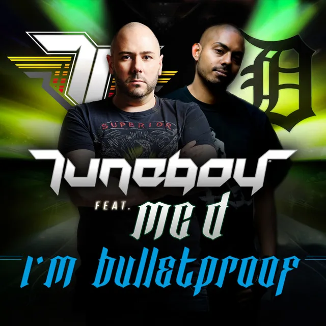 I'm Bulletproof - Extended Version