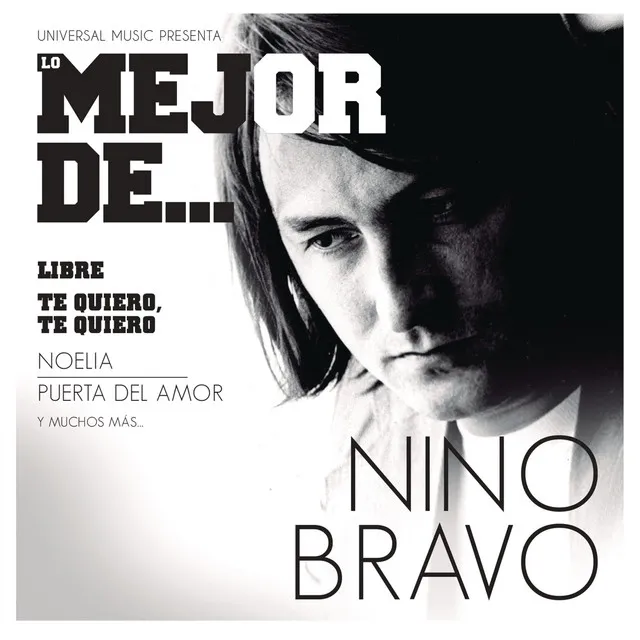 Lo Mejor De Nino Bravo