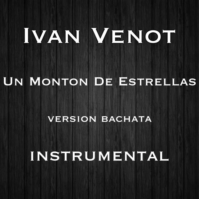 Un Monton De Estrellas (Bachata Instrumental)