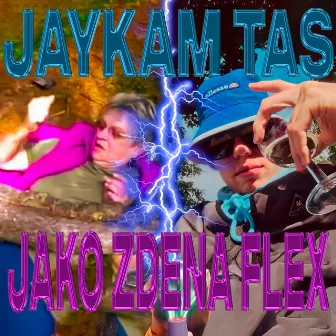 Jako Zdena Flex by JAYKAM TAS