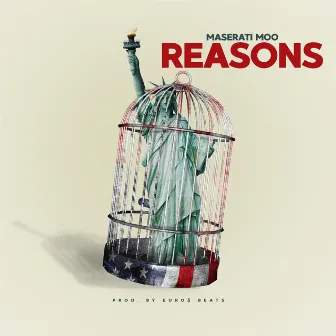 Reasons by Maserati Moo