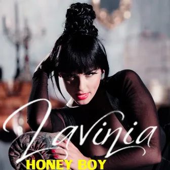 Honey Boy by Lavinia