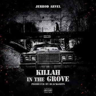 Killah in the Groove by Jerrod Arvel