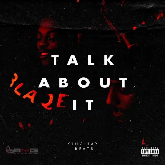 Talk About It by King Jay Beats