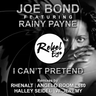 I Can't Pretend by Joe Bond