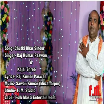 Chutki Bhar Sindoor by Raj Kumar Paswan