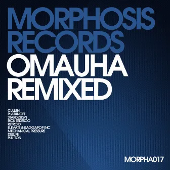 Omauha Remixed by Omauha