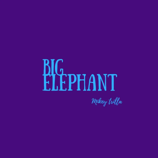 Big elephant