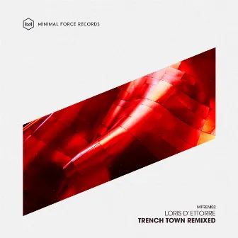 Trench Town (Remixed) by Loris D' Ettorre