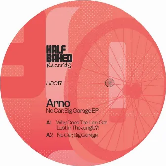 No Car, Big Garage EP by Arno