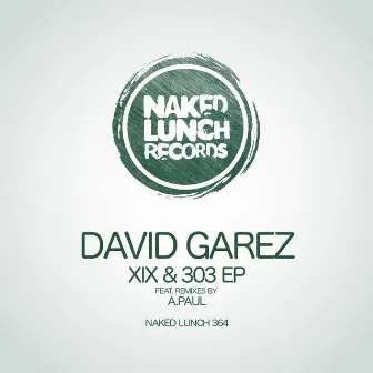 XIX & 303 EP by David Garez