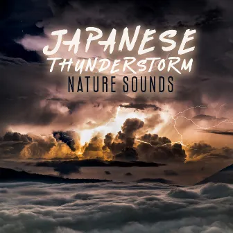 Japanese Thunderstorm Nature Sounds by Ancient Asian Oasis