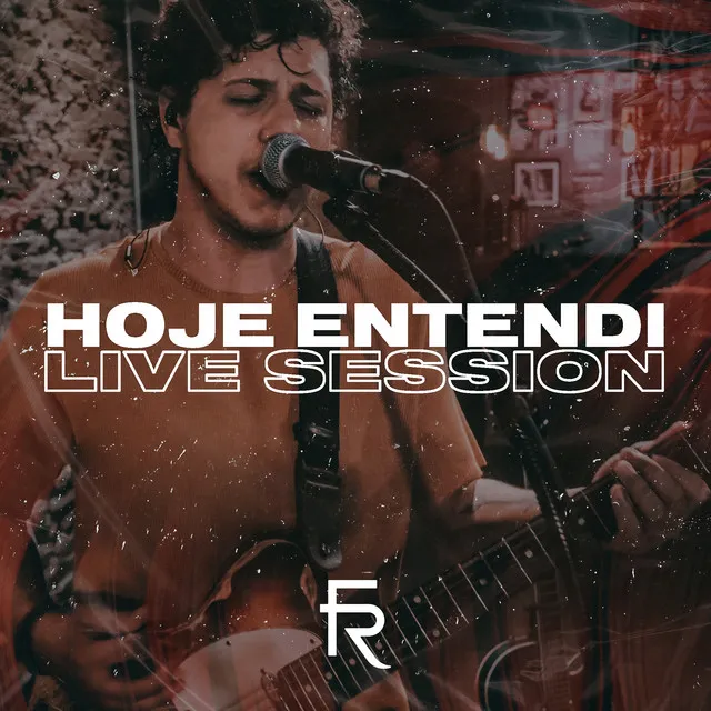 Hoje Entendi: Live Session