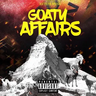 Goaty Affairs by Ketepa Music