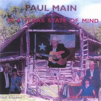 In A Texas State Of Mind by Paul Main