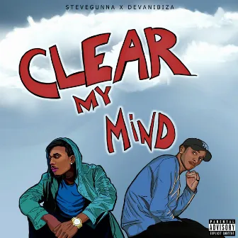 Clear My Mind by Devan Ibiza