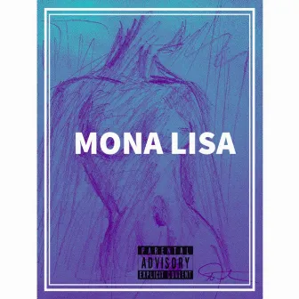 Mona Lisa by Jonny Pri$E