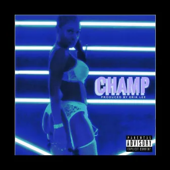 champ by Pea McGee