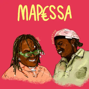 MAPESSA by Joe Kingston