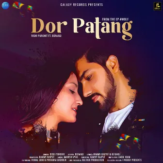 Dor Patang - Single by Beraagi