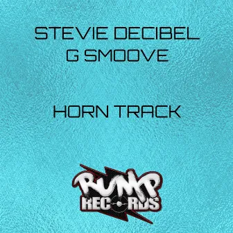 Horn Track by stevie decibel