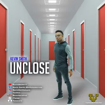 Unclose by Kevin Smith