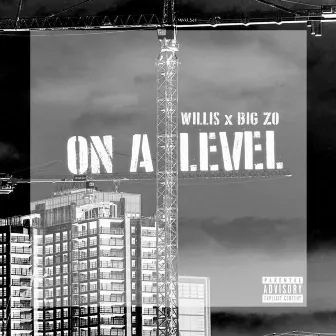 On a Level by Big Zo