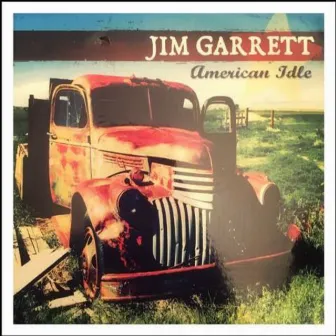 American Idle by Jim Garrett