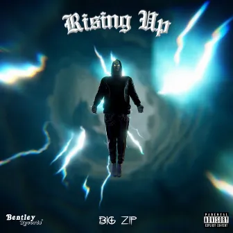 Rising Up by Big Zip