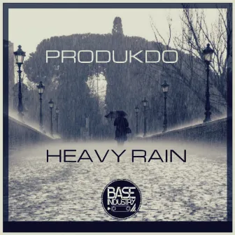 Heavy Rain by PRODUKDo