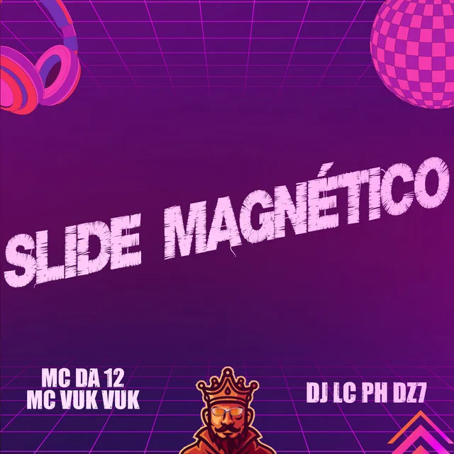 Slide Magnético