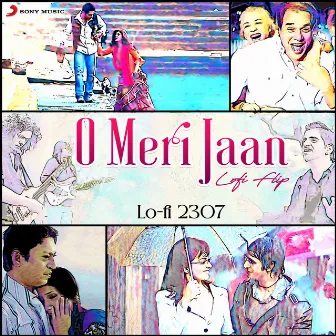 O Meri Jaan by Lo-fi 2307