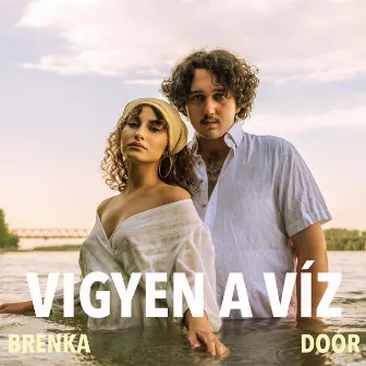 Vigyen A Víz by Brenka