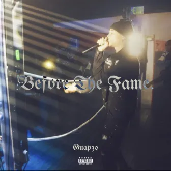 Before The Fame by Guap30