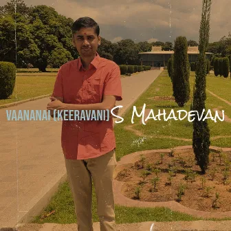 Vaananai (Keeravani) by S Mahadevan