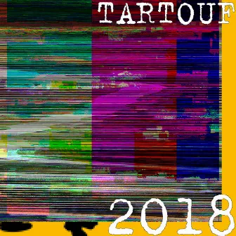 2018 by TARTOUF