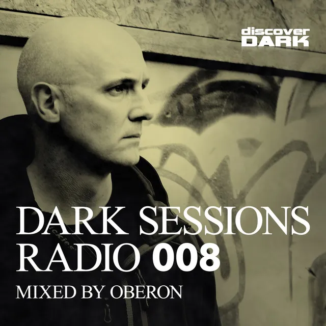 Dark Sessions Radio 008 - Continuous Mix