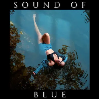 Sound of Blue by Ruthie Craft