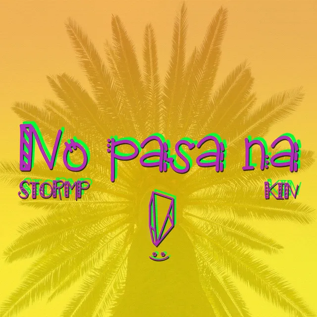 No pasa na'