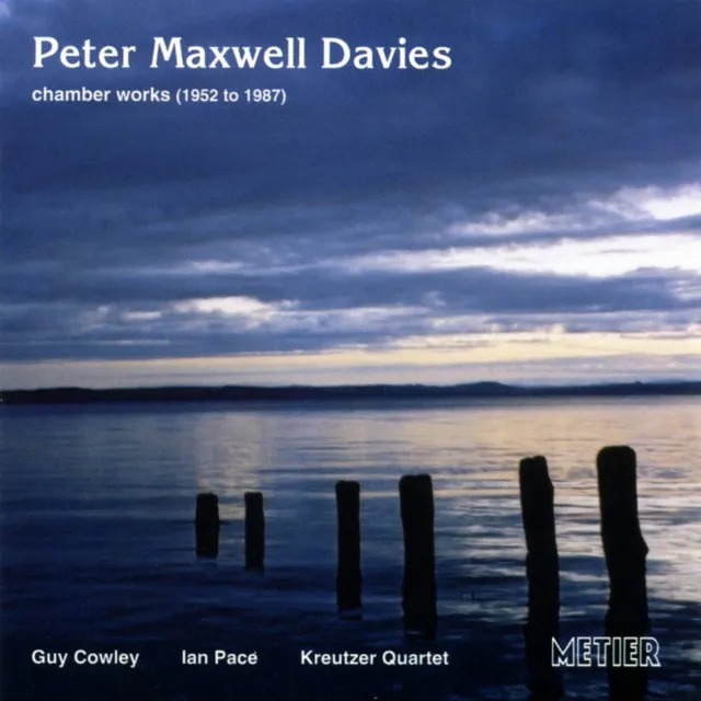 Maxwell Davies, P.: Chamber Works