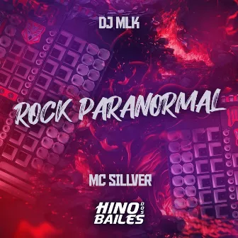 Rock Paranormal by DJ MLK