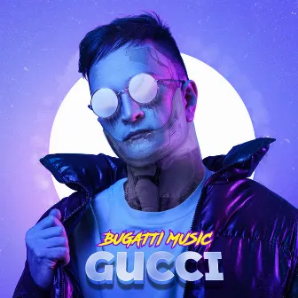 Gucci by Bugatti Music