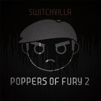 Poppers of Fury 2 by Switch Villa