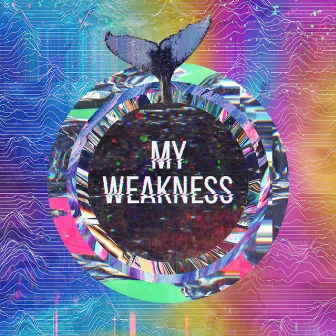 My Weakness by Darwin