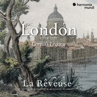 London circa 1720: Corelli's Legacy by Florence Bolton