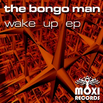 Wake Up EP by The Bongo Man