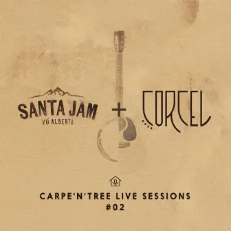 Velha Roupa Colorida (Santa Jam + Corcel - Carpe'n'tree Live Sessions #02) by Santa Jam Vó Alberta